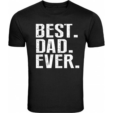best dad ever father's day gift s - 5xl t-shirt tee