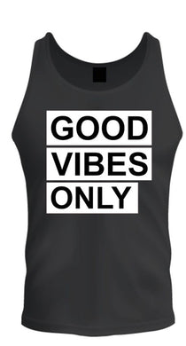 good vibes only sweatshirt black unisex tank top s-2xl