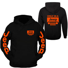 Load image into Gallery viewer, jeep sweatshirt /// jeep only in a jeep s - 2xl /// 4x4 /// off road hoodie sweatshirt (hoodie)