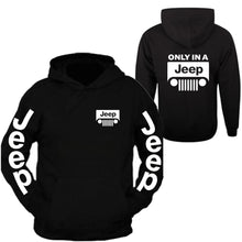 Load image into Gallery viewer, jeep sweatshirt /// jeep only in a jeep s - 2xl /// 4x4 /// off road hoodie sweatshirt (hoodie)