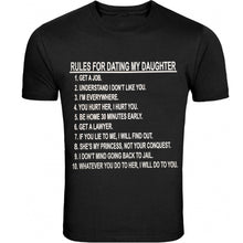 Load image into Gallery viewer, father&#39;s day gift for dad shirt rules for dating my daughter  s - 5xl t-shirt tee