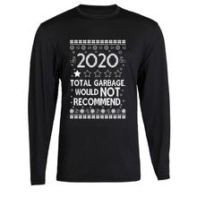 Load image into Gallery viewer, christmas xmas long sleeve 2020 total garbage would not recommend t-shirt tee s - 2xl black long sleeve tee