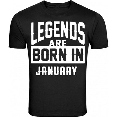 legengs are born in month age birthday month gift joke humour student college casual t-shirt mens unisex top