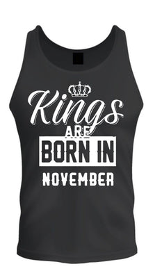 kings are born in month age birthday month gift joke humour student college casual t-shirt mens unisex tank top