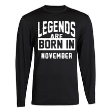 Load image into Gallery viewer, legends are born in month age birthday month gift joke humour student college casual t-shirt mens unisex long sleeve