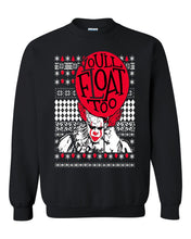 Load image into Gallery viewer, christmas you all float too santa ugly christmas sweater xmas crewneck sweatshirt tee