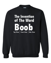 Load image into Gallery viewer, the invention of the word boob black unisex black crewneck sweatshirt tee