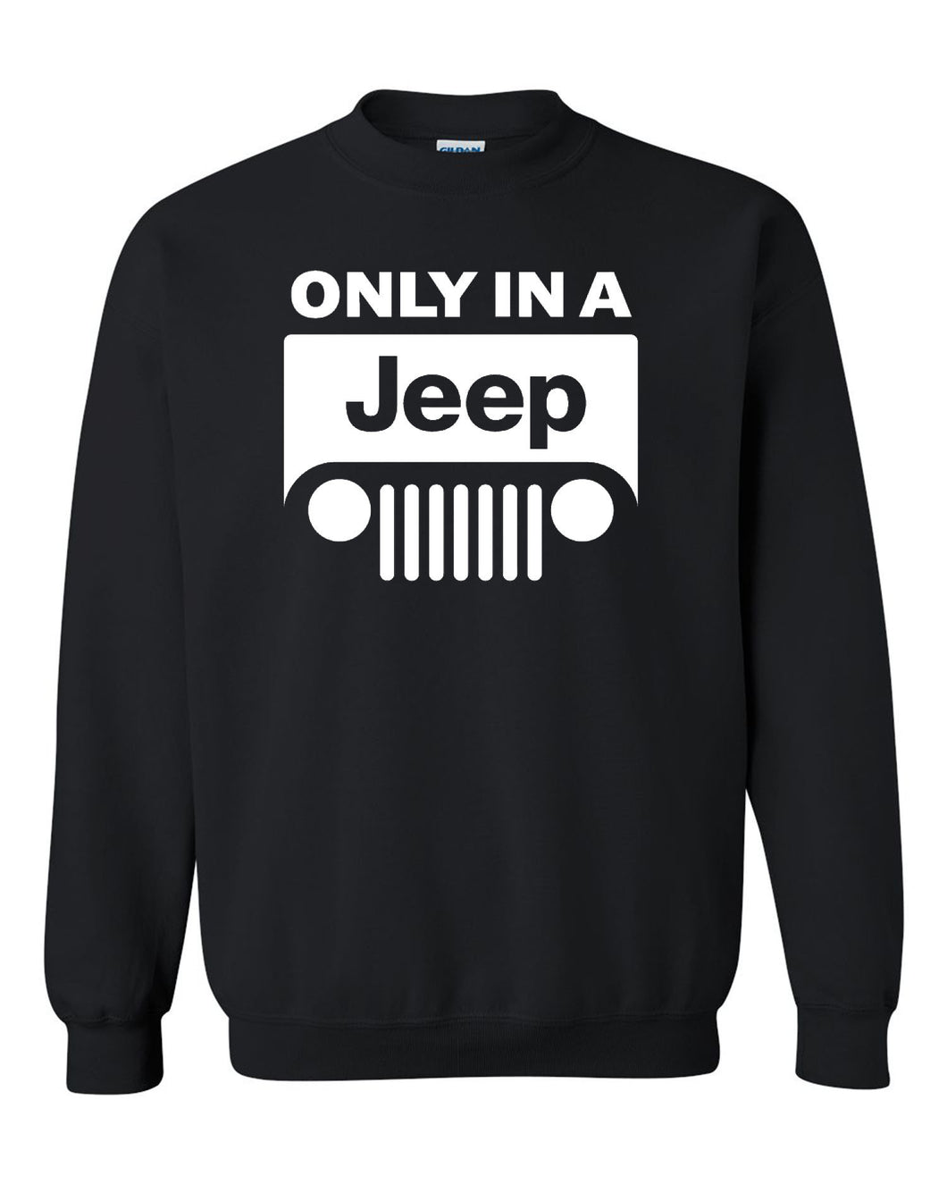 jeep sweatshirt///white jeep only in a jeep//s - 2xl///4x4///off road unisex crewneck sweatshirt tee